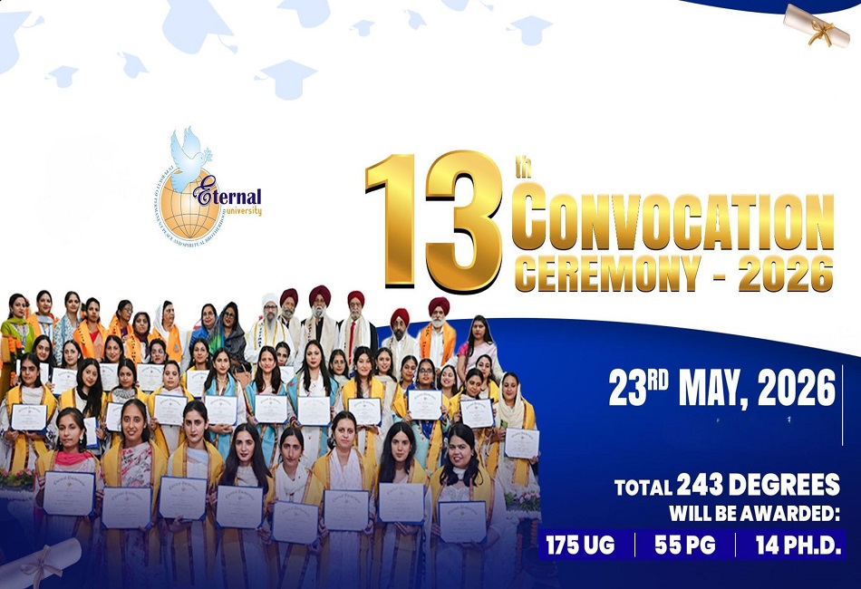 13th Convocation Ceremony | 23rd May 2026 | Eternal University, Baru Sahib