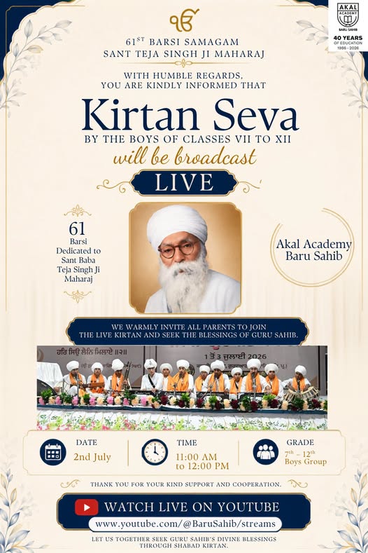 Kirtan Seva by 6th- 12th-grade students of Akal Academy Baru Sahib! Samagam dedicated to 61st Barsi of Revered Sant Teja Singh Ji Maharaj.  Gallery Image